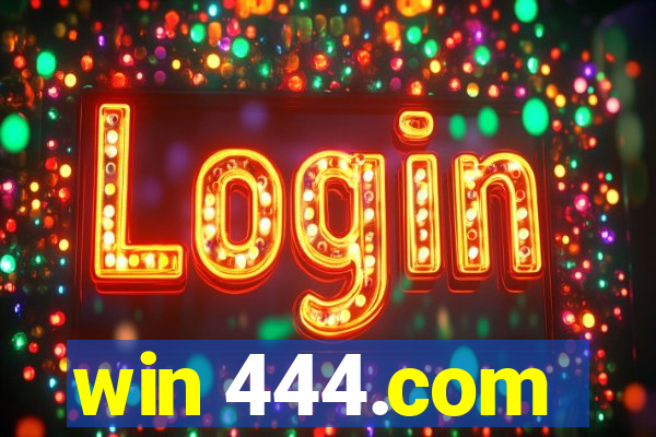 win 444.com